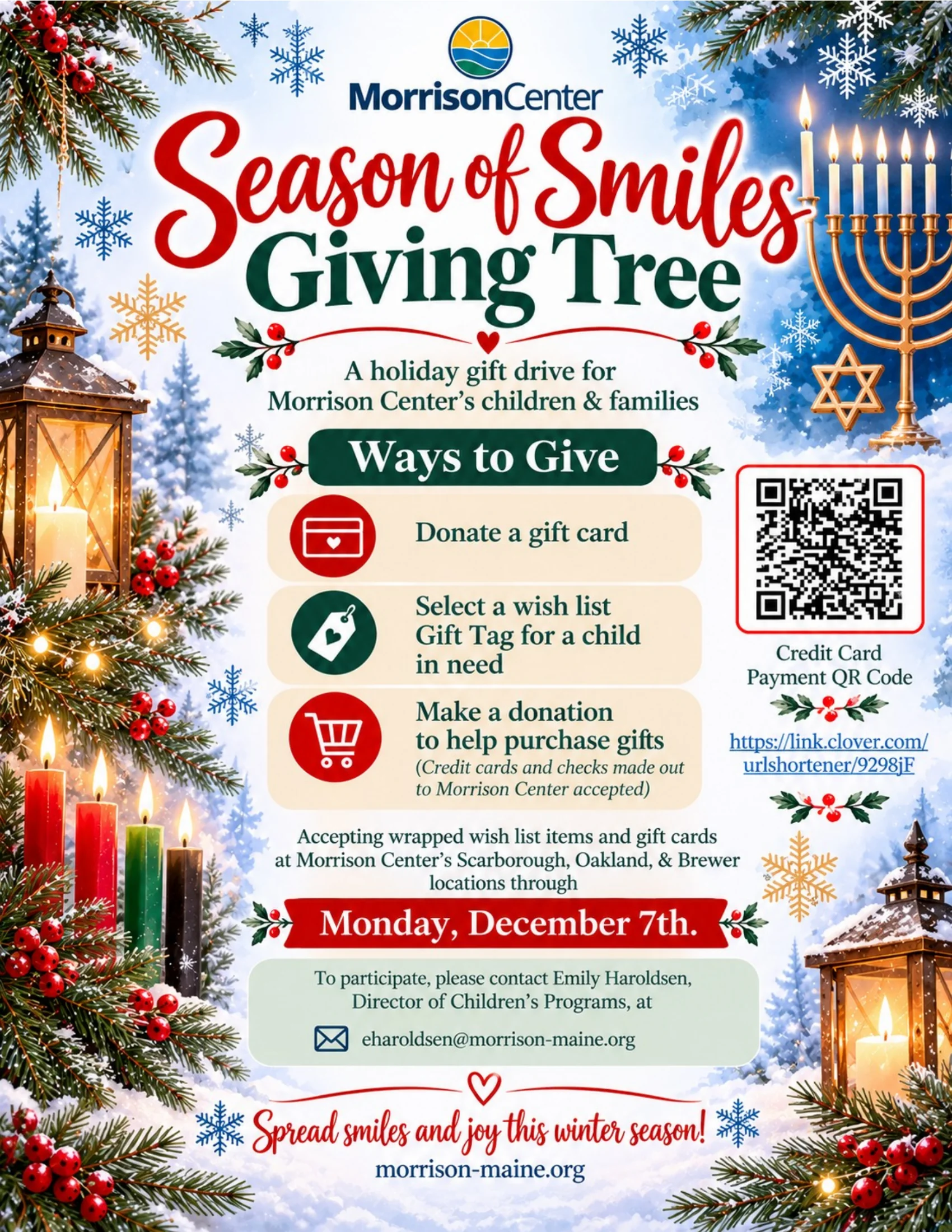 Season of Smiles Giving Tree: a holiday gift drive for Morrison Center children and families. Donate a gift card, select a wish list gift tag, or make a donation. Accepting items at Scarborough, Oakland and Brewer locations through Monday, December 7th.